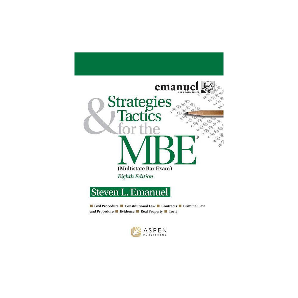 Strategies &amp; Tactics for the MBE (Bar Review)